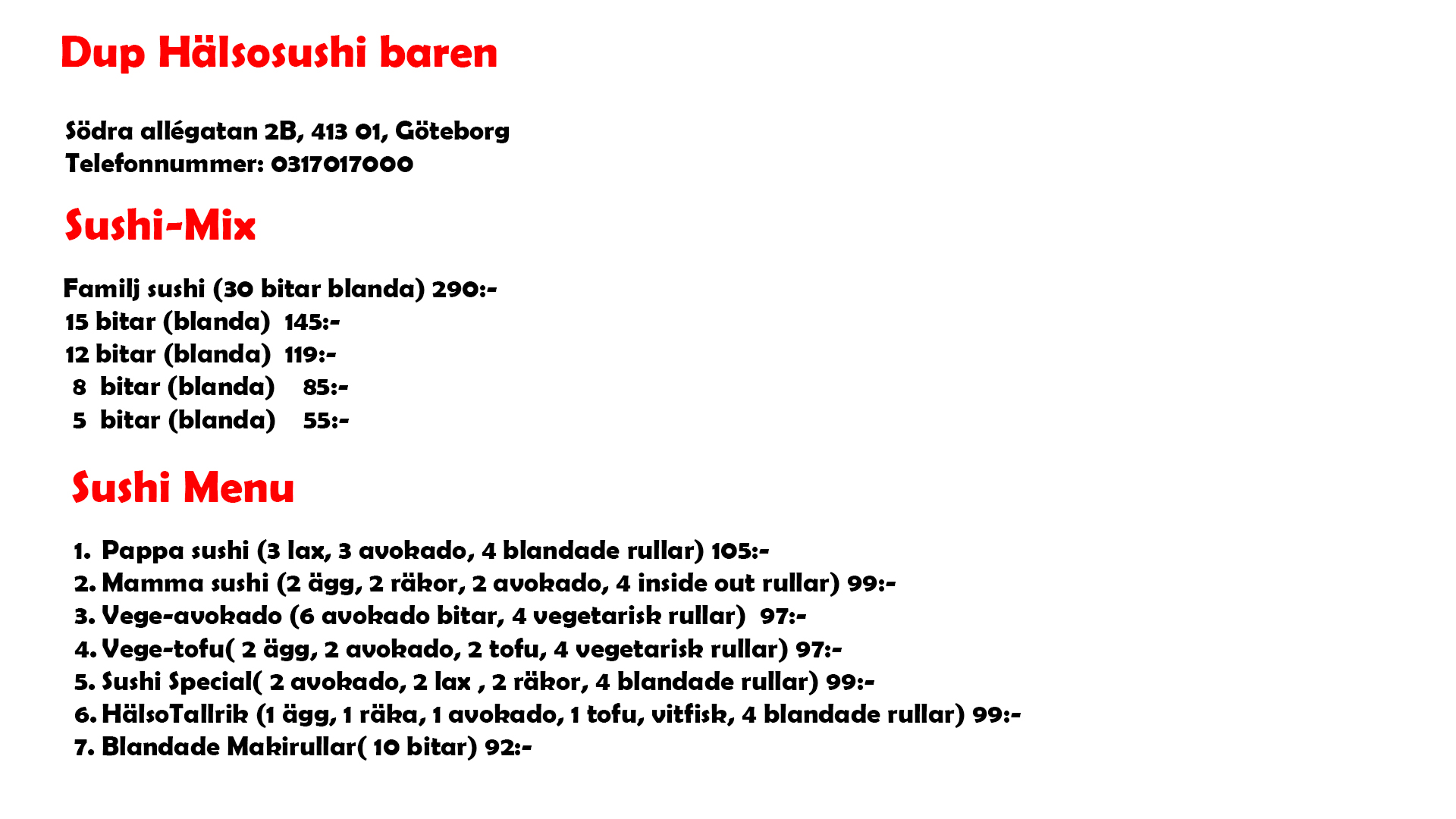 Dup Hälsosushi · Bilder 2
